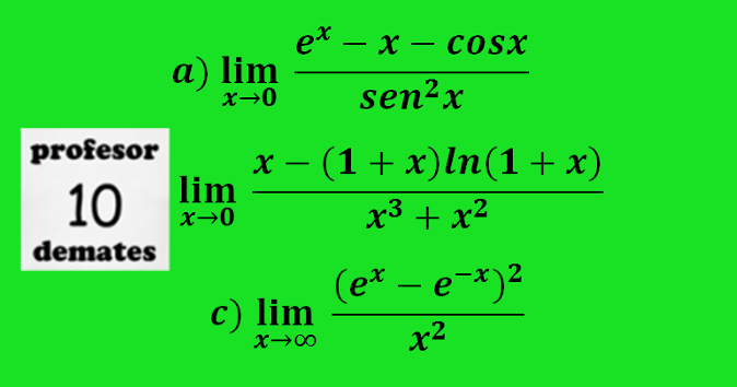 Regla de l´hopital limites de funciones ejercicios resueltos de exámenes