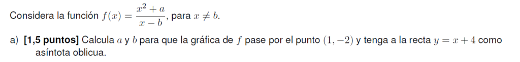 calcula a y b para que la función tenga una asíntota oblicua