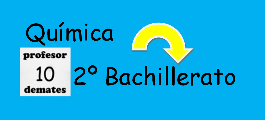 quimica 2 bachilerato ejercicios resueltos