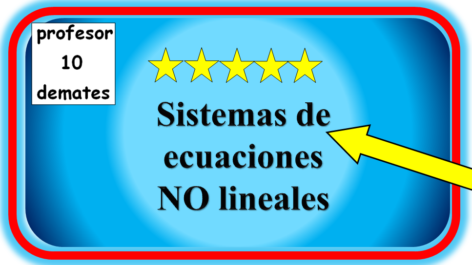 sistemas de ecuaciones no lineales ejemplos