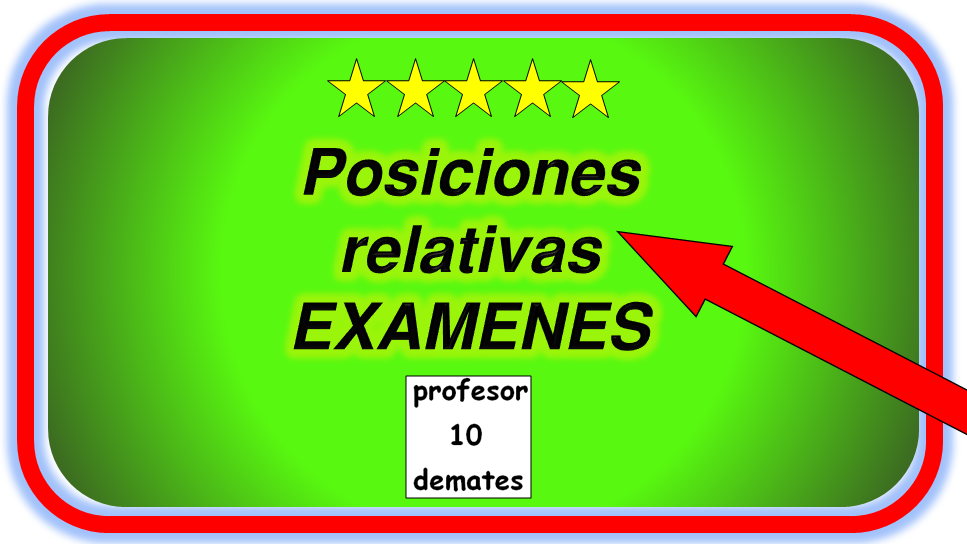 EXAMEN GEOMETRIA 2 BACHILLERATO EJERCICIOS RESUELTOS POSICIONES RELATIVAS