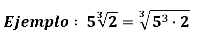 ejemplo introducir factores en un radical
