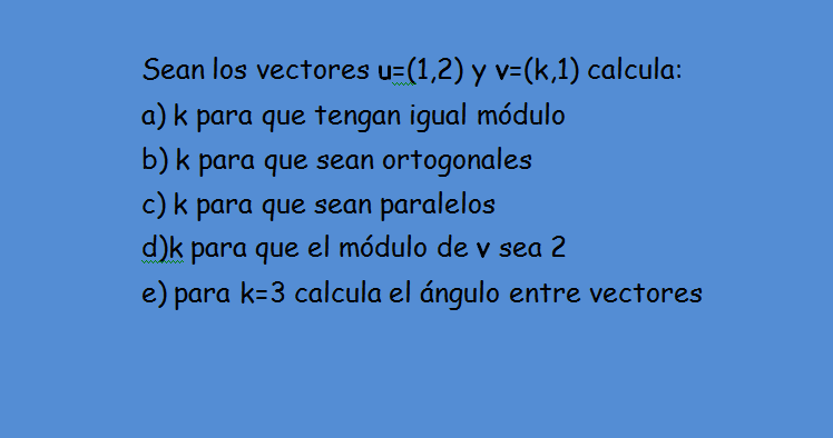 Vectores ejercicios resueltos 4 eso 1 bachillerato