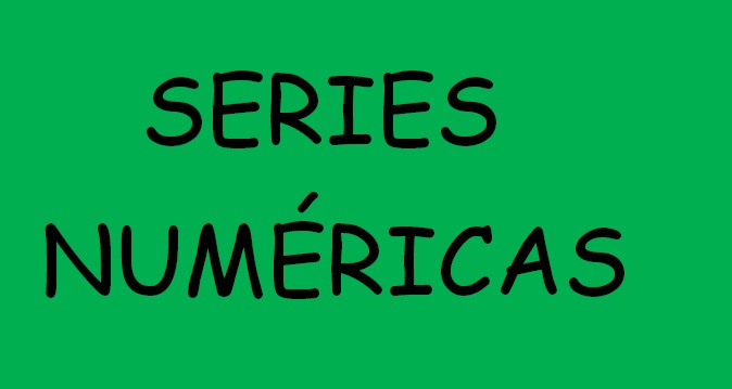 series numéricas criterios de convergencia