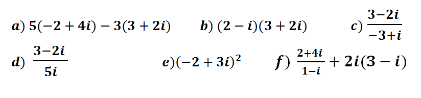 operaciones con numeros complejos en forma binomica