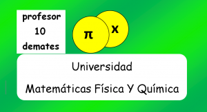 matemáticas universidad fisica universidad química universidad