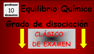 kp kc equilibrio químico grado de disociación