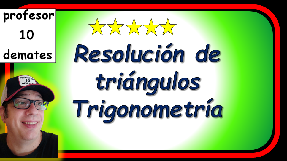 problemas trigonometricos de resolucion de triangulos 4 eso 1 bachillerato