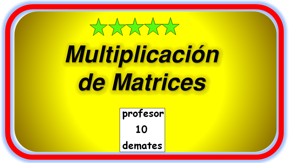 multiplicacion de matrices