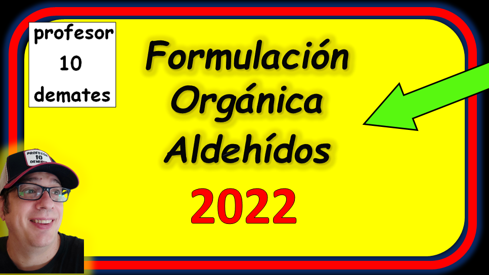 ALDEHIDOS EJERCICIOS FORMULACION Y NOMEMCLATURA