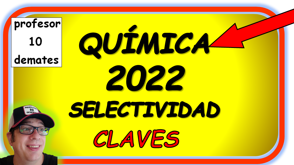 SOLUCION QUIMICA SELECTIVIDAD 2022 EVAU MADRID