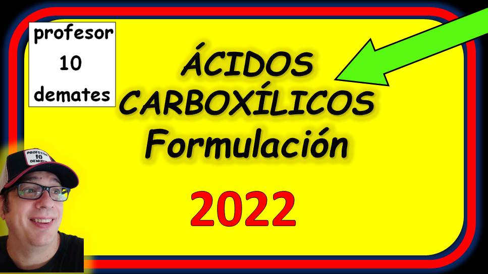 ejercicios ácidos carboxilicos nomencaltura actual 1 bachillerato física y química del carbono