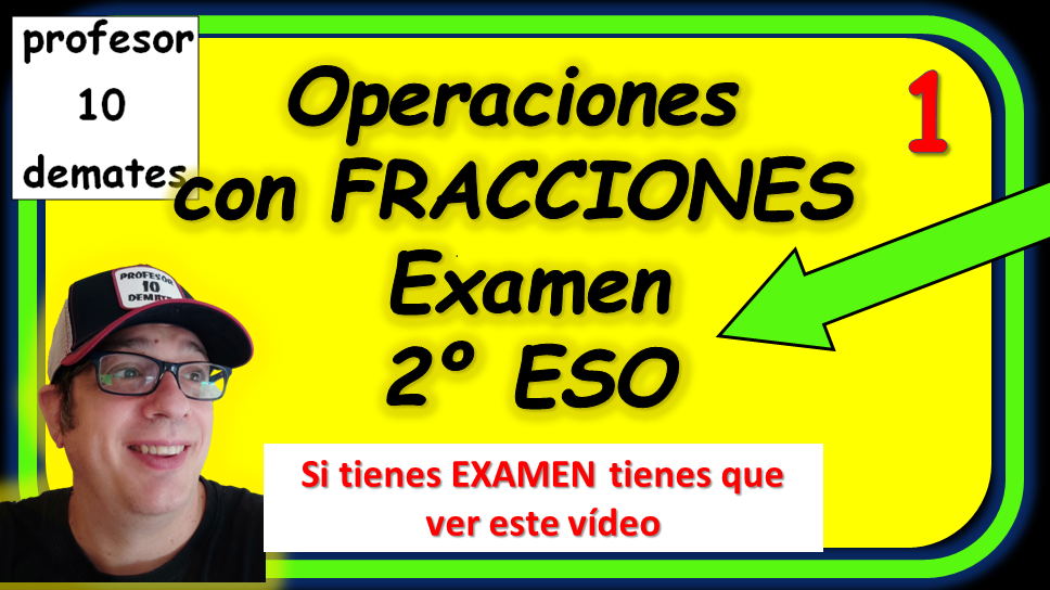 solución examen 2 ESO fracciones