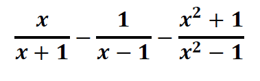 OPERACIONES CON FRACCIONES ALGEBRAICAS EJERCICIOS RESUELTOS 