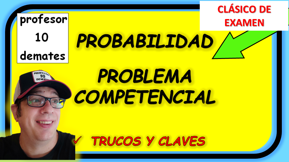 probabilidad 2 bachillerato problemas resueltos