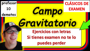 gravitación 2 bachillerato ejercicios de exámenes resueltos